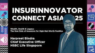 Wealth, Health & Legacy: The New Role of Insurance for High-Net-Worth Families | Harpreet Bindra thumbnail