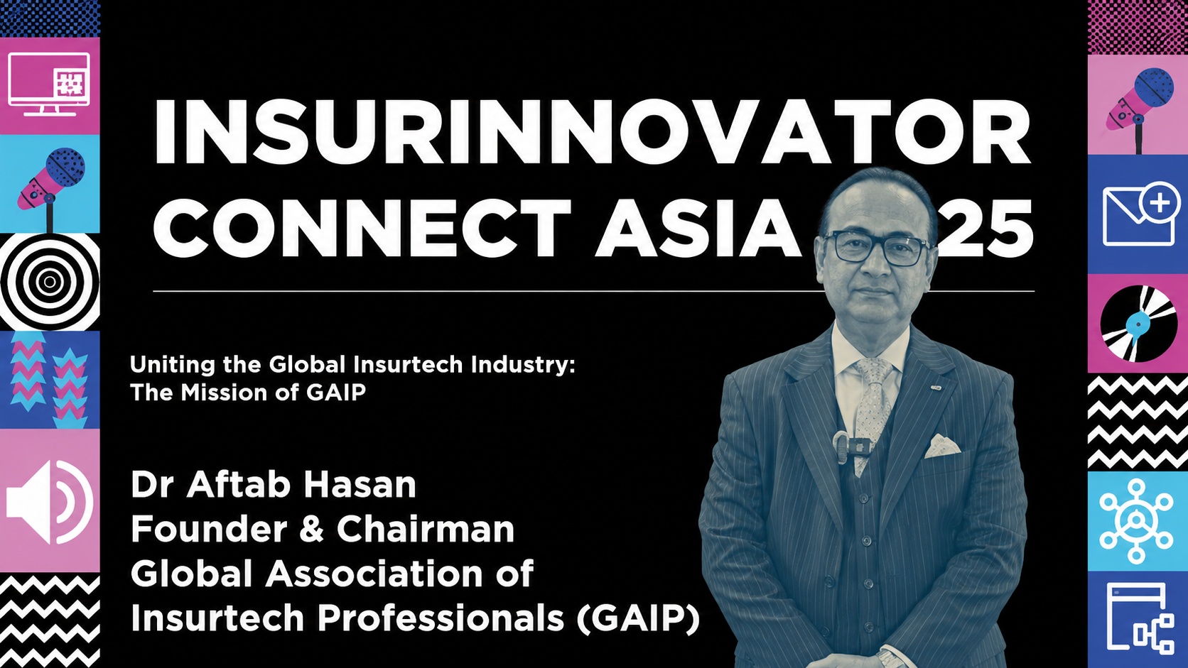 Uniting the Global InsurTech Industry: The Mission of GAIP | Aftab Hasan thumbnail